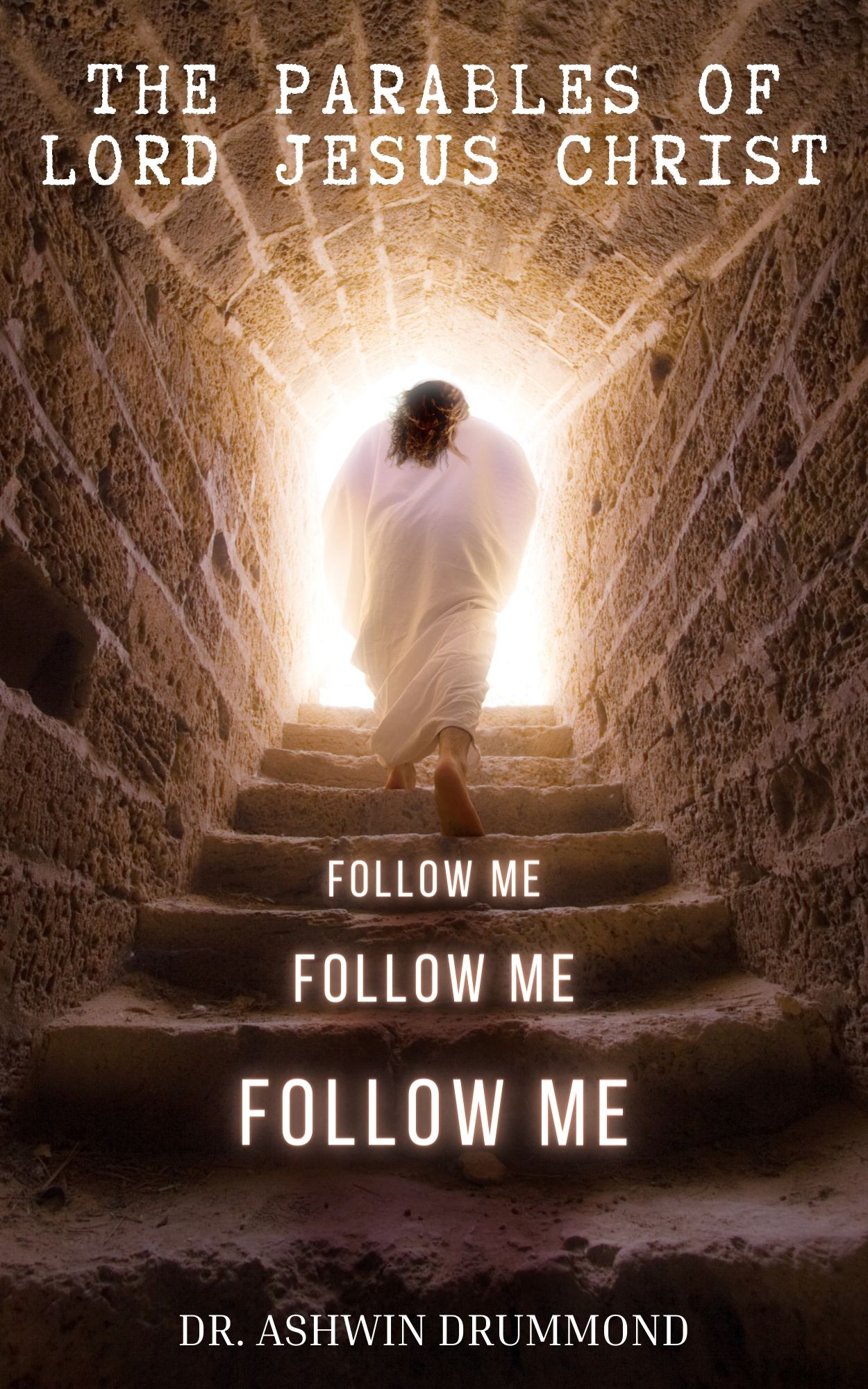 The Parables of Lord Jesus Christ