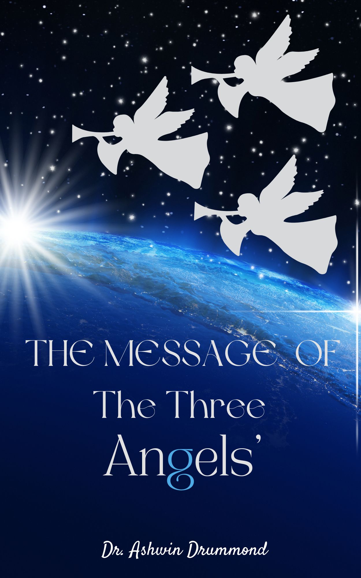 The Message of the Three Angels'