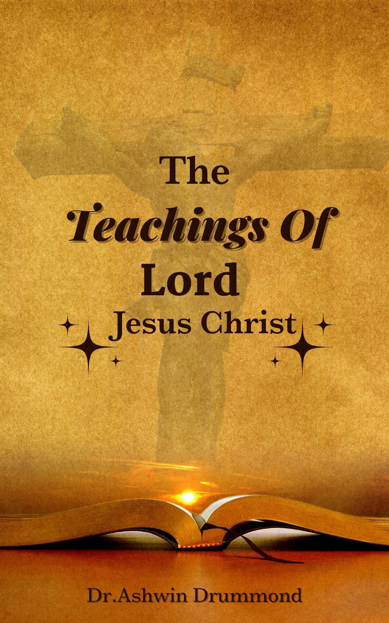 The Teachings of Lord Jesus Christ 